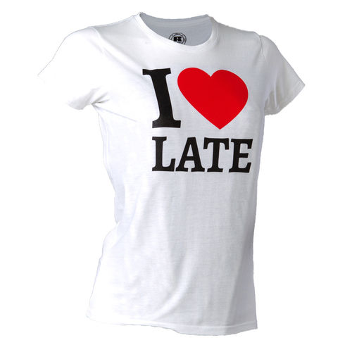 I love Late - T-paita (Ladyfit)
